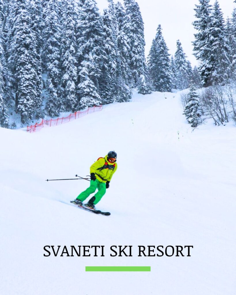 SVANETI SKI RESORT - XPLORE HOLIDAYS